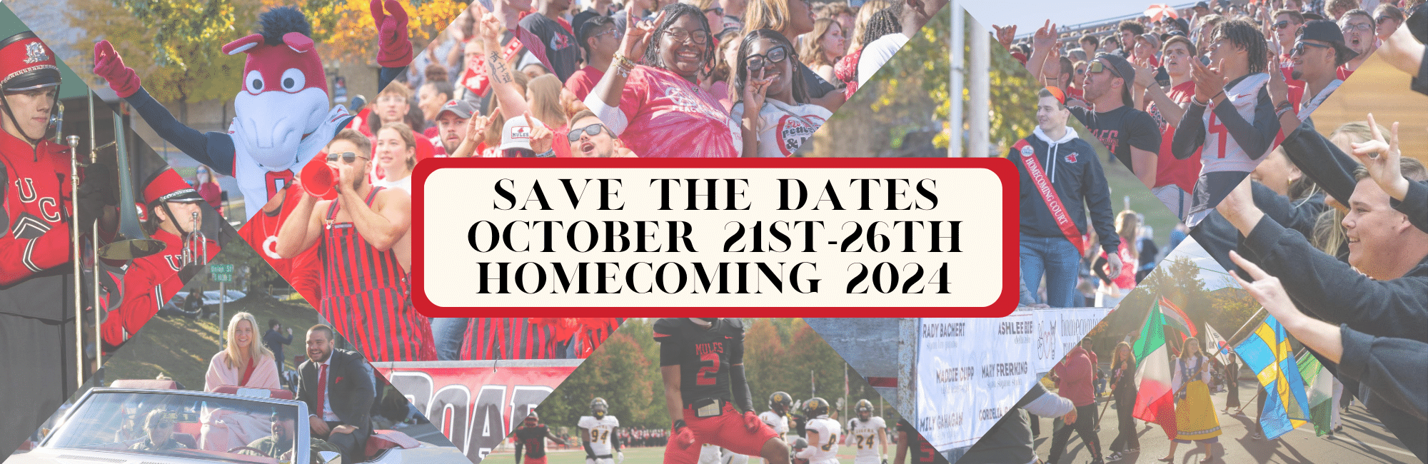 announcement of homecoming 2024 dates - October 21-26 with spirited photos