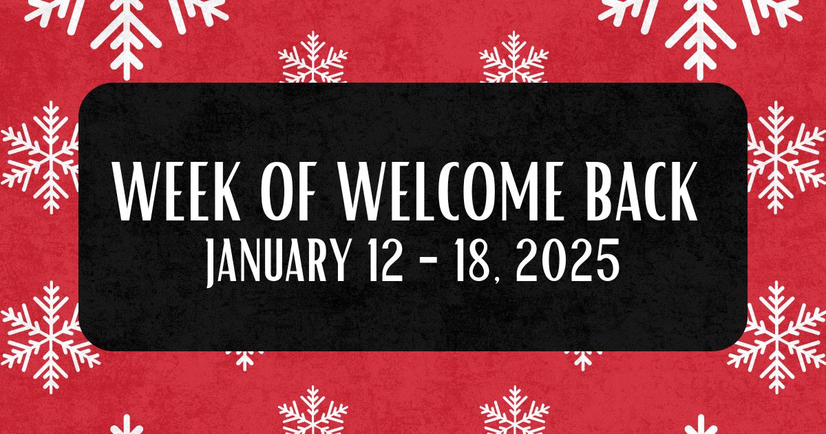 Red and Black snowflake banner with Week of Welcome Back 2025