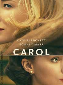 Part of one blonde woman's face with blue eyes and red lips looking to the left and one brunette looking to the right with blue eyes and red lips and an earring. The movie title Carol is in the center.